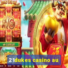 21dukes casino au