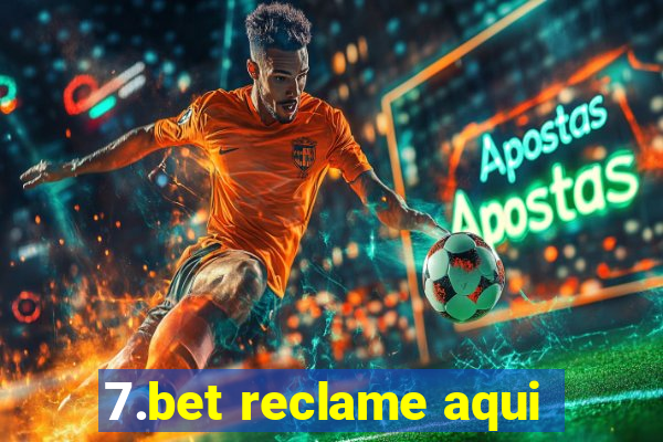 7.bet reclame aqui