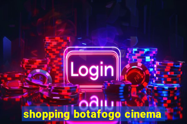 shopping botafogo cinema