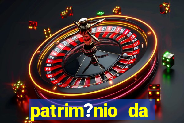 patrim?nio da família real brasileira