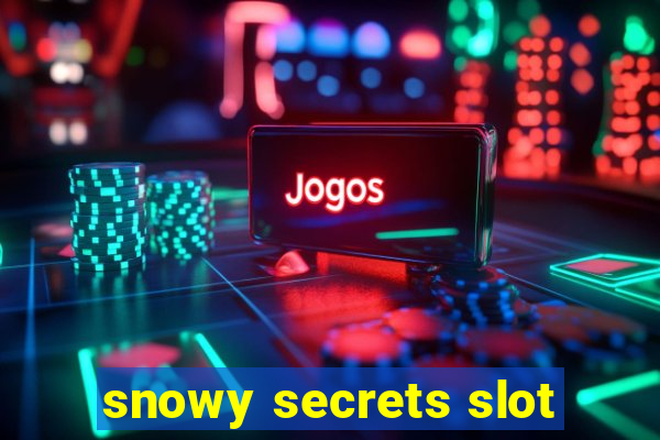 snowy secrets slot