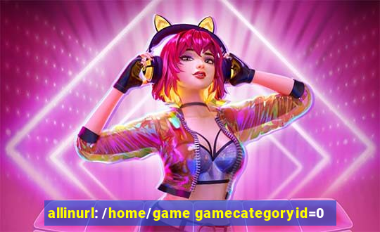 allinurl: /home/game gamecategoryid=0