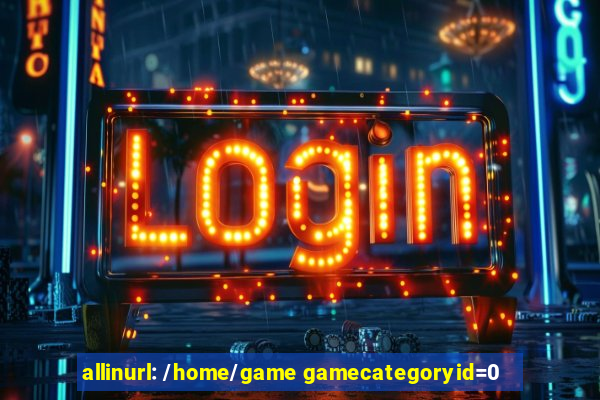 allinurl: /home/game gamecategoryid=0