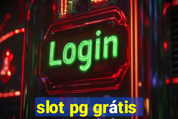 slot pg grátis