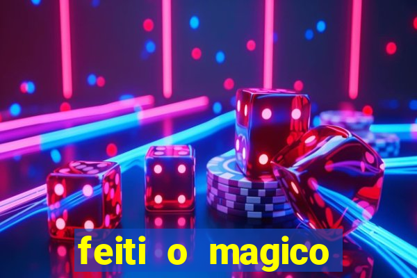 feiti o magico manga ler online