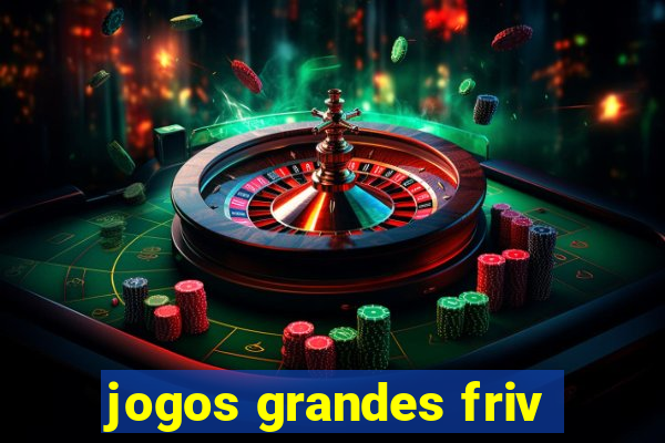 jogos grandes friv