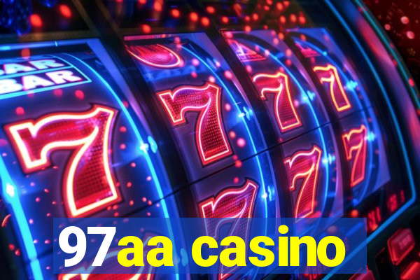 97aa casino