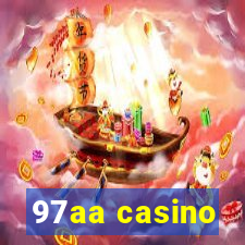 97aa casino