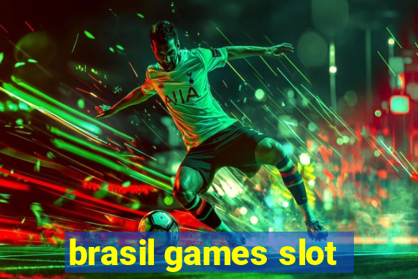 brasil games slot