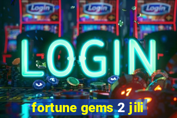 fortune gems 2 jili