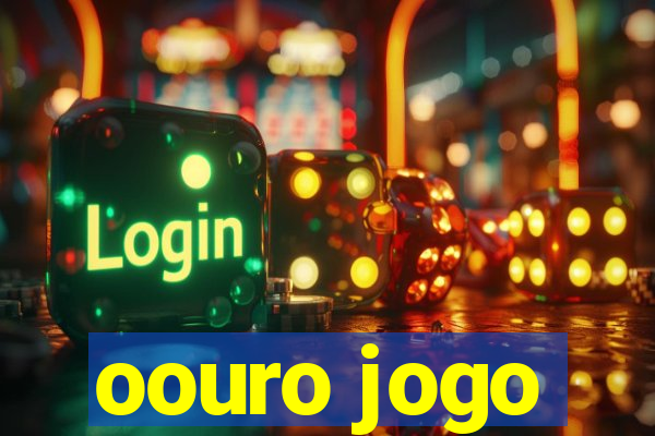 oouro jogo