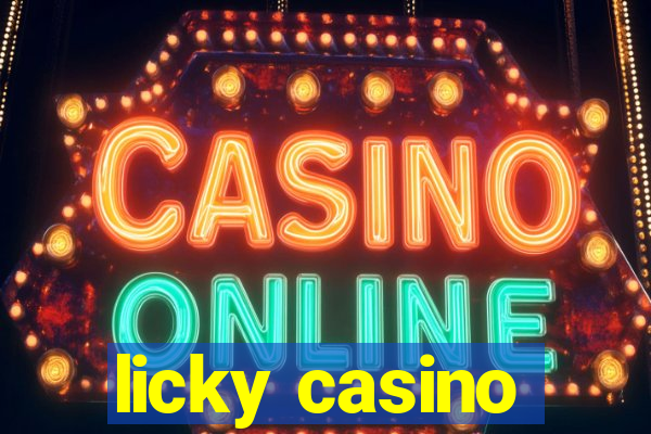 licky casino