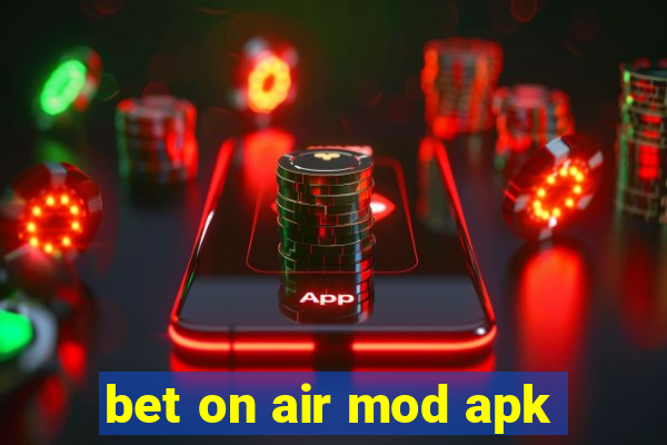 bet on air mod apk