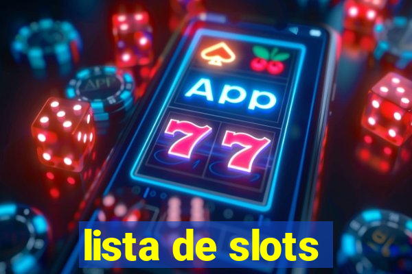 lista de slots