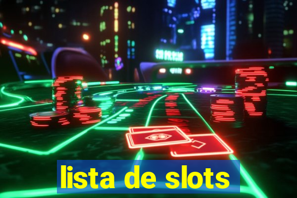 lista de slots