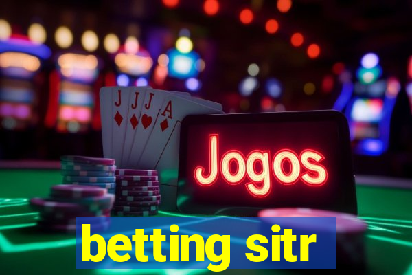 betting sitr