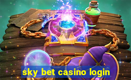 sky bet casino login