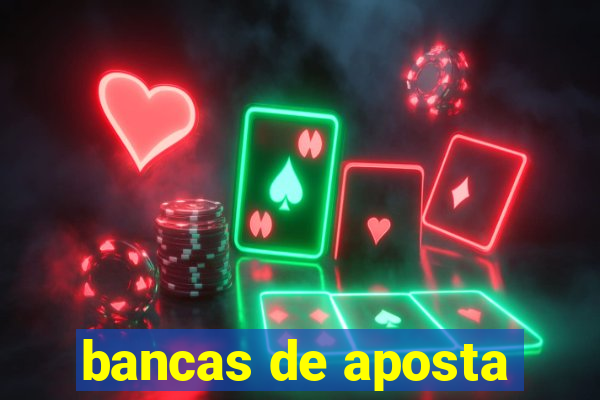 bancas de aposta