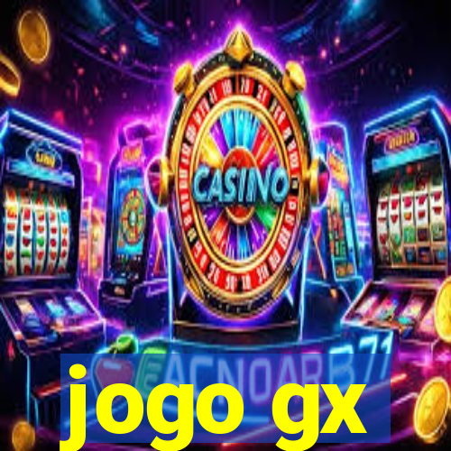 jogo gx