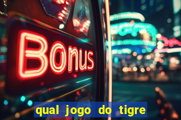 qual jogo do tigre pode depositar 1 real