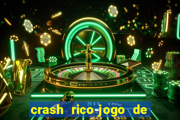 crash rico-jogo de cartas yu shubiao