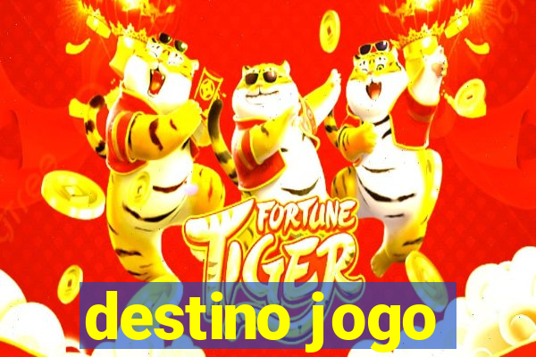 destino jogo