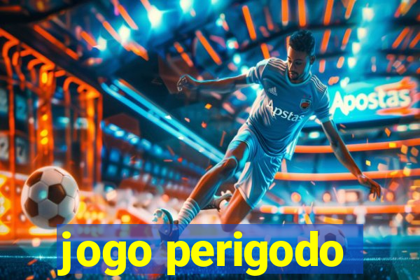 jogo perigodo