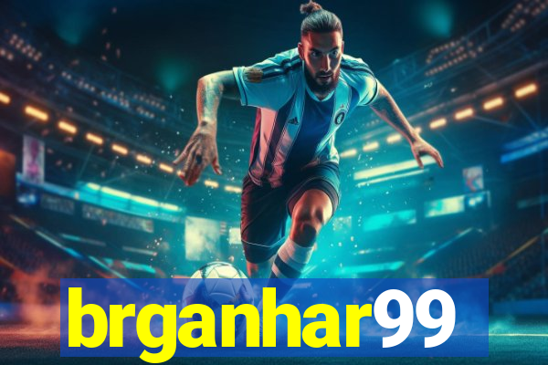 brganhar99