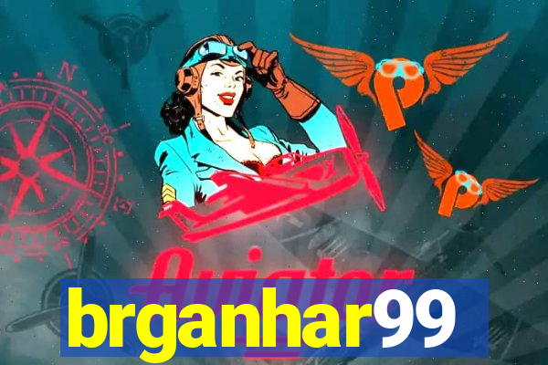 brganhar99