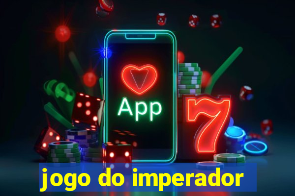 jogo do imperador