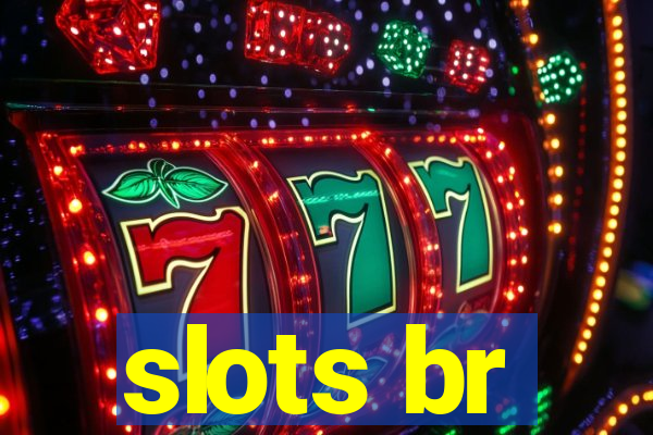 slots br