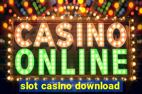 slot casino download