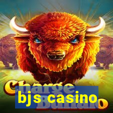 bjs casino