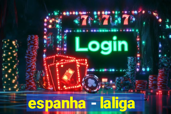 espanha - laliga