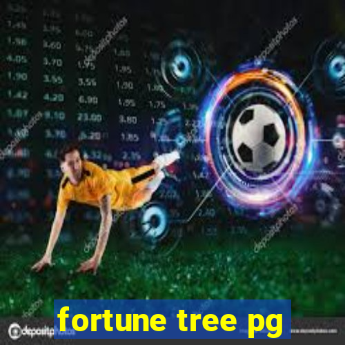 fortune tree pg