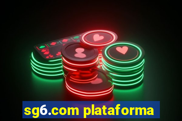 sg6.com plataforma