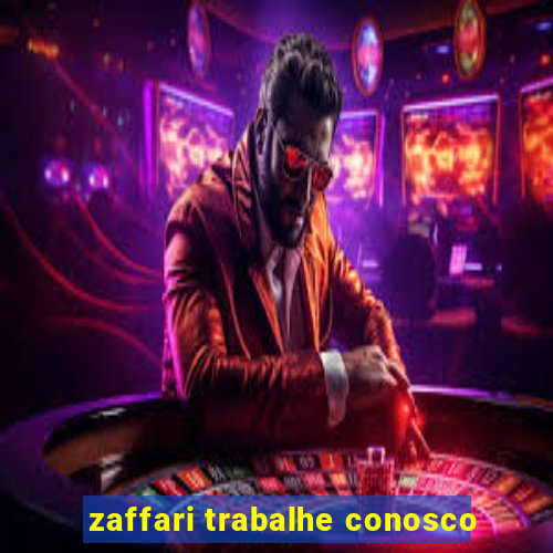 zaffari trabalhe conosco