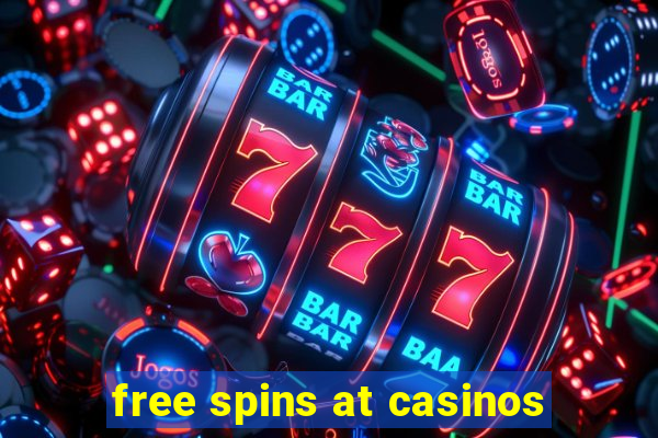 free spins at casinos