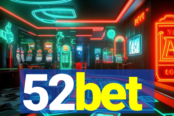 52bet