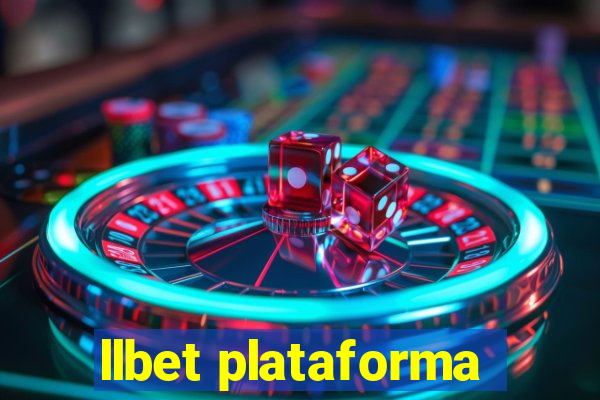 llbet plataforma