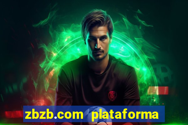 zbzb.com plataforma de jogos