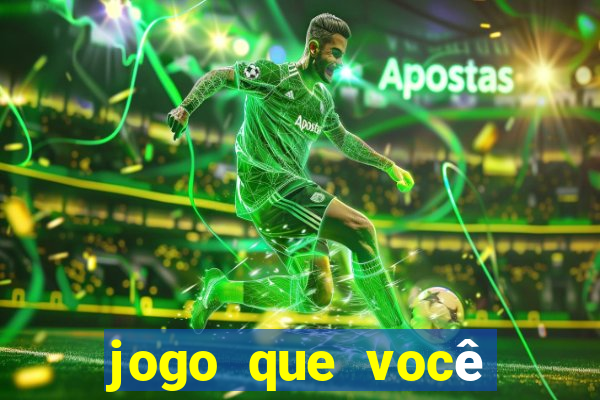 jogo que você aposta e ganha dinheiro