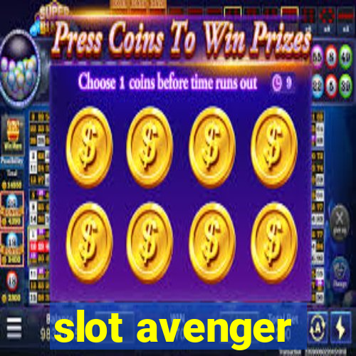 slot avenger