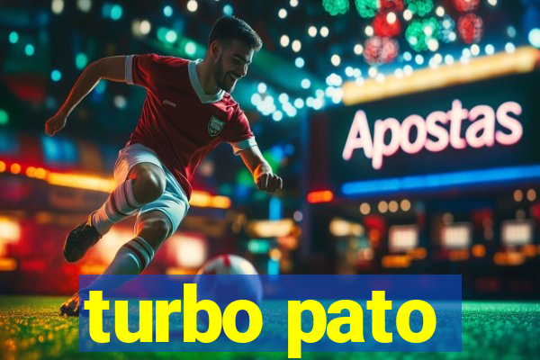 turbo pato