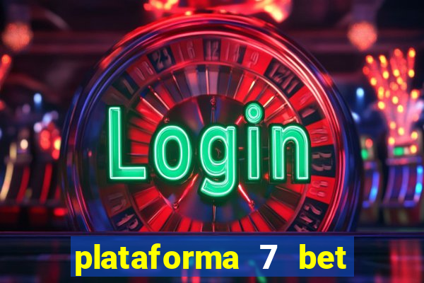 plataforma 7 bet paga mesmo