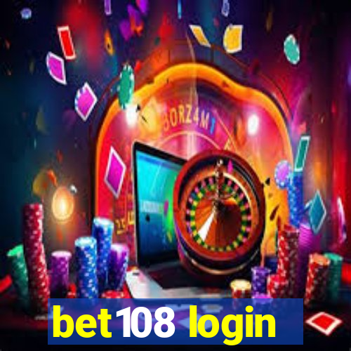 bet108 login