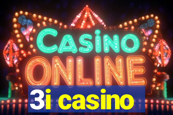 3i casino