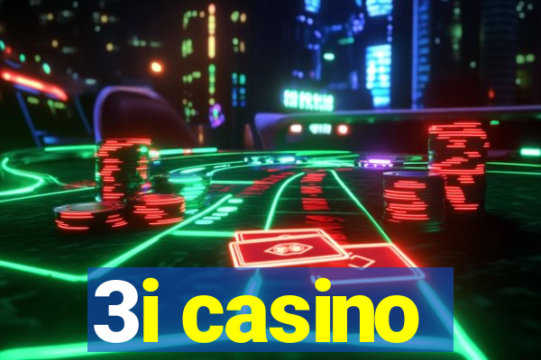 3i casino