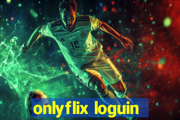 onlyflix loguin