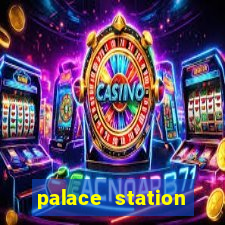 palace station hotel & casino las vegas